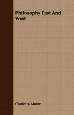 Philosophie Ost und West - Philosophy East And West