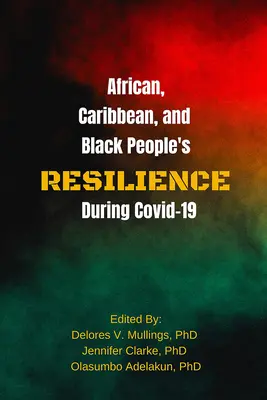 Der Widerstand afrikanischer, karibischer und schwarzer Menschen während des 19. - African, Caribbean, and Black People's Reselience During Covid 19