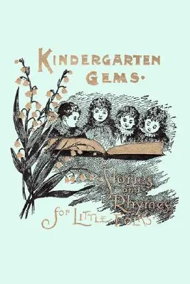 Kindergarten Edelsteine (Yesterday's Classics) - Kindergarten Gems (Yesterday's Classics)