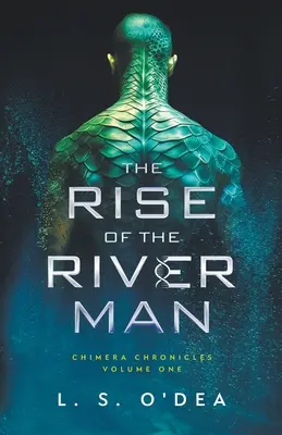 Der Aufstieg des Flussmanns - Rise of the River Man