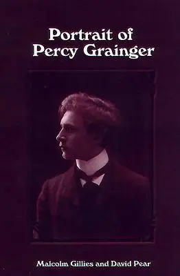 Porträt von Percy Grainger - Portrait of Percy Grainger