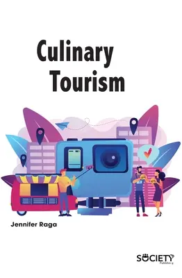 Kulinarischer Tourismus - Culinary Tourism