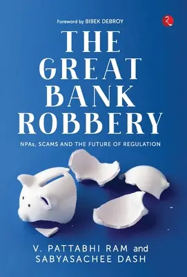 Der große Banküberfall - The Great Bank Robbery
