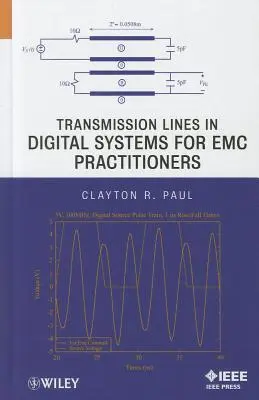 Übertragungsleitungen in digitalen Systemen für EMV-Praktiker - Transmission Lines in Digital Systems for EMC Practitioners