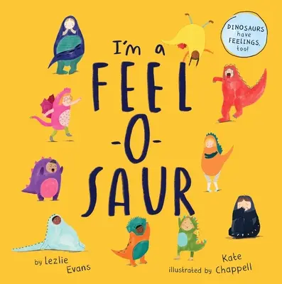 Ich bin ein Gefühls-Saurier (Us-Ausgabe) - I'm a Feel-O-Saur (Us Edition)