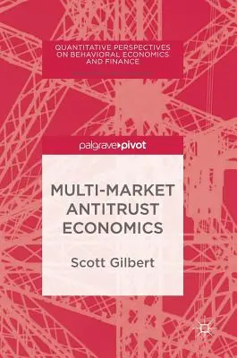 Multimarkt-Kartellökonomie - Multi-Market Antitrust Economics