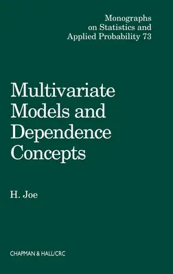 Multivariate Modelle und multivariate Abhängigkeitskonzepte - Multivariate Models and Multivariate Dependence Concepts