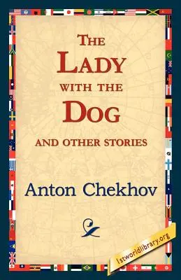 Die Dame mit dem Hund und andere Erzählungen - The Lady with the Dog and Other Stories