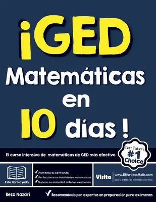 GED Matemticas en 10 das! Der effektivste Mathekurs des GED - GED Matemticas en 10 das! El curso intensivo de matemticas de GED ms efectivo