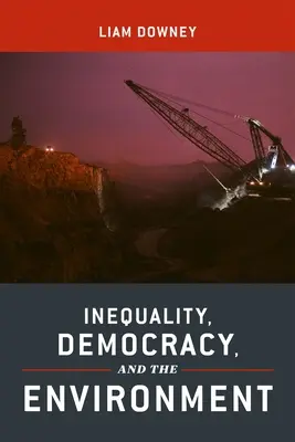 Ungleichheit, Demokratie und die Umwelt - Inequality, Democracy, and the Environment