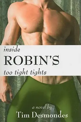 Im Inneren von Robins zu engen Strumpfhosen - Inside Robin's Too Tight Tights