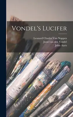 Vondel's Luzifer - Vondel's Lucifer