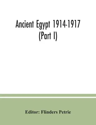 Das alte Ägypten 1914-1917 (Teil I) - Ancient Egypt 1914-1917 (Part I)