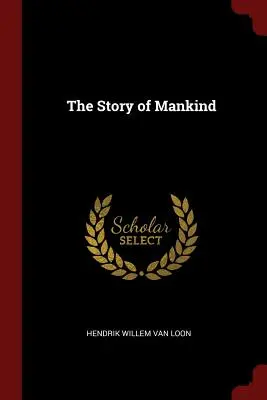 Die Geschichte der Menschheit - The Story of Mankind