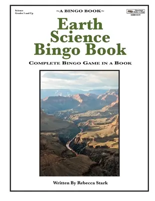 Erdwissenschaftliches Bingo-Buch: Komplettes Bingo-Spiel in einem Buch - Earth Science Bingo Book: Complete Bingo Game In A Book