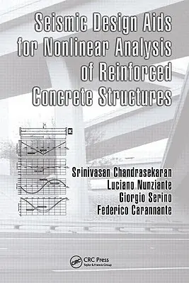 Seismische Bemessungshilfen für die nichtlineare Analyse von Stahlbetontragwerken - Seismic Design Aids for Nonlinear Analysis of Reinforced Concrete Structures