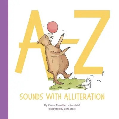 A-Z Laute mit Alliteration - A-Z Sounds with Alliteration