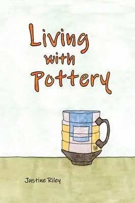 Leben mit Töpfern - Living with Pottery