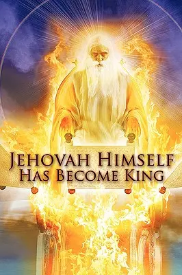 Jehovah selbst ist König geworden - Jehovah Himself Has Become King