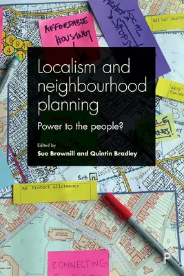 Lokalismus und Nachbarschaftsplanung: Alle Macht dem Volk? - Localism and Neighbourhood Planning: Power to the People?