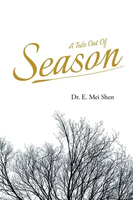 Ein Märchen außerhalb der Saison - A Tale Out of Season