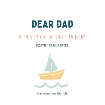 Lieber Papa: Ein Gedicht der Wertschätzung - Dear Dad: A Poem of Appreciation