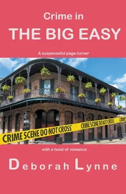 Verbrechen in The Big Easy - Crime in The Big Easy