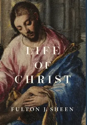 Das Leben Christi - Life of Christ