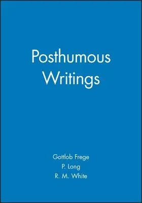 Posthume Schriften - Posthumous Writings