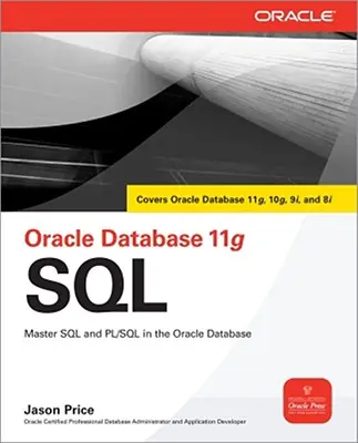 Oracle-Datenbank 11g SQL - Oracle Database 11g SQL