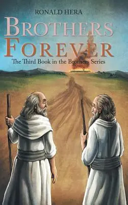 Brüder für immer: Das dritte Buch der Brothers-Reihe - Brothers Forever: The Third Book in the Brothers Series