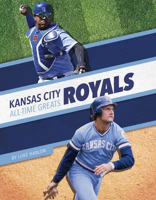 Kansas City Royals - Große Spieler aller Zeiten - Kansas City Royals All-Time Greats