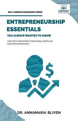 Grundlegendes zum Unternehmertum, das Sie schon immer wissen wollten - Entrepreneurship Essentials You Always Wanted To Know