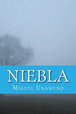 Niebla (Spanische Ausgabe) - Niebla (Spanish Edition)