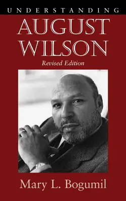 August Wilson verstehen - Understanding August Wilson