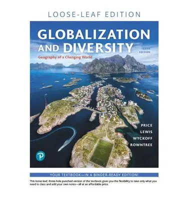 Globalisierung und Vielfalt: Geographie einer sich verändernden Welt - Globalization and Diversity: Geography of a Changing World