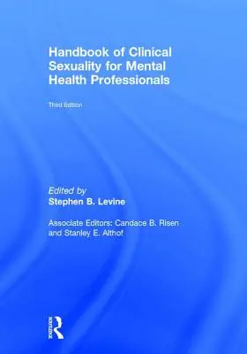 Handbuch der klinischen Sexualität für psychosoziale Fachkräfte - Handbook of Clinical Sexuality for Mental Health Professionals