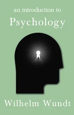 Eine Einführung in die Psychologie - An Introduction to Psychology