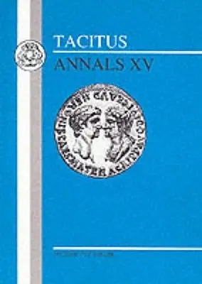 Tacitus: Annalen XV - Tacitus: Annals XV