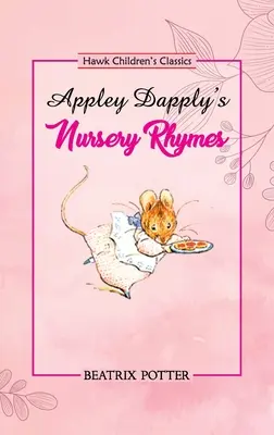 Appley Dapply's Kinderreime - Appley Dapply's Nursery Rhymes