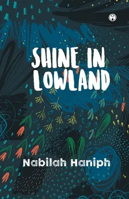 Glänzen im Flachland - Shine in Lowland