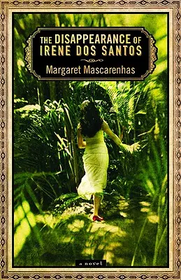 Das Verschwinden von Irene Dos Santos - The Disappearance of Irene Dos Santos
