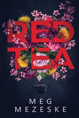 Roter Tee - Red Tea