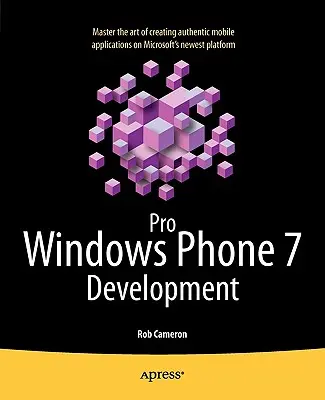 Pro-Windows-Phone-7-Entwicklung - Pro Windows Phone 7 Development