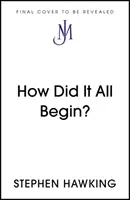 Wie hat alles angefangen? - How Did It All Begin?