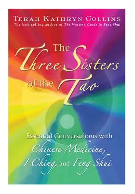 Die drei Schwestern des Tao - The Three Sisters of the Tao
