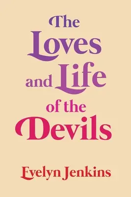 Die Liebe und das Leben des Teufels - The Loves and Life of the Devils