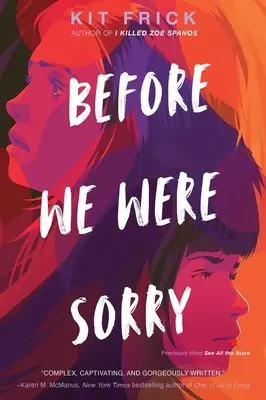 Bevor wir traurig waren - Before We Were Sorry