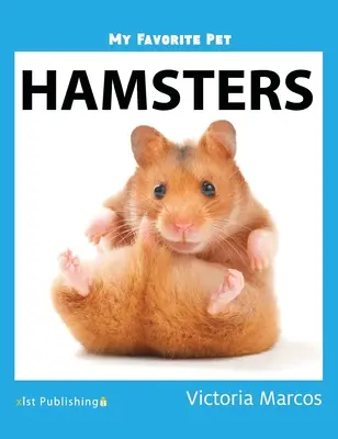 Mein Lieblingstier: Hamster - My Favorite Pet: Hamsters