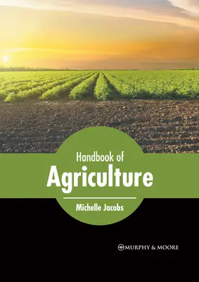 Handbuch der Landwirtschaft - Handbook of Agriculture